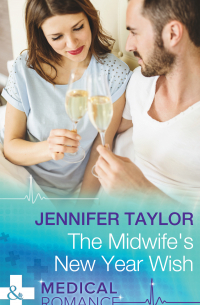 Дженнифер Тейлор - The Midwife's New Year Wish