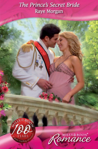 Рэй Морган - The Prince's Secret Bride
