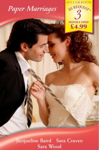  - Paper Marriages: Wife: Bought and Paid For / His Convenient Marriage / A Convenient Wife