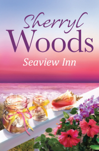 Шеррил Вудс - Seaview Inn