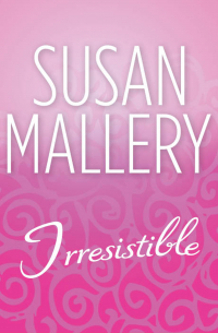 Irresistible