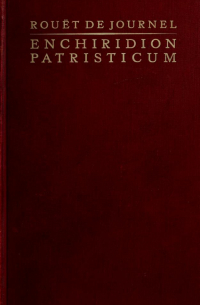 M. J. Rouët de Journel S. J. - Enchiridion Patristicum