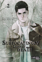  - A Suffocatingly Lonely Death 2