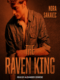 Нора Сакавич - The Raven King