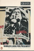 Марио Варгас Льоса - Vargas Llosa for President
