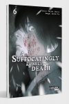  - A Suffocatingly Lonely Death 6
