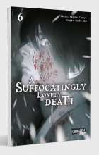  - A Suffocatingly Lonely Death 6