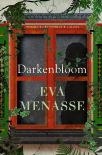 Ева Менассе - Darkenbloom
