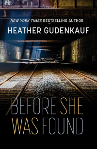 Before She Was Found