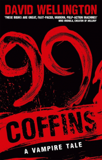 Дэвид Веллингтон - 99 Coffins