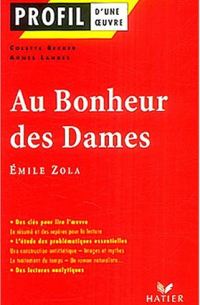 Colette Becker - Au bonheur des dames, Emile Zola