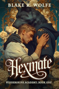 Blake R. Wolfe - Hexmate