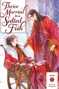Thrice Married to a Salted Fish (Novel) Vol. 1
