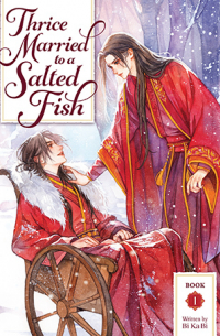 Бикаби  - Thrice Married to a Salted Fish (Novel) Vol. 1