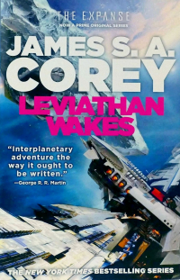 James S. A. Corey - Leviathan Wakes