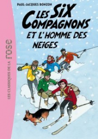 Поль-Жак Бонзон - Les Six Compagnons et l'homme des neiges