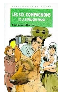 Поль-Жак Бонзон - Les Six Compagnons et la perruque rouge