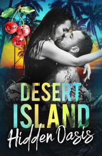 Desert Island: Hidden Oasis