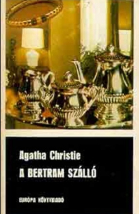 Агата Кристи - A Bertram Szálló