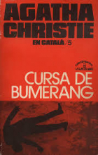 Агата Кристи - Cursa de bumerang