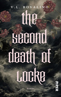 V.L. Bovalino - The Second Death of Locke