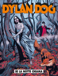  - Dylan Dog 465: Se la notte chiama