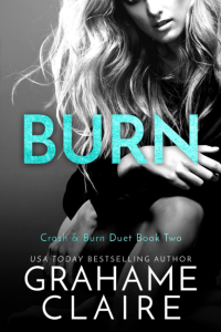 Грэм Клэр - Burn: Duet Book 2