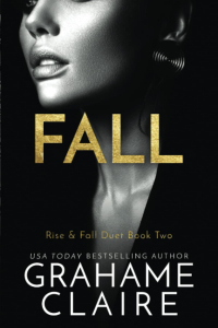 Грэм Клэр - Fall: Rise & Fall Duet Book 2
