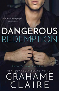 Dangerous Redemption