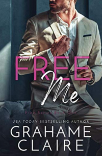 Грэм Клэр - Free Me