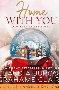  - Home with You: Winter Valley, Book 2