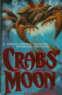 Гай Н. Смит - Crabs' Moon