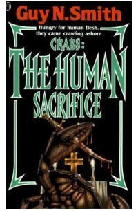 Гай Н. Смит - Crabs: The Human Sacrifice