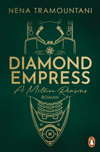 Нина Трамунтани - Diamond Empress. A Million Reasons