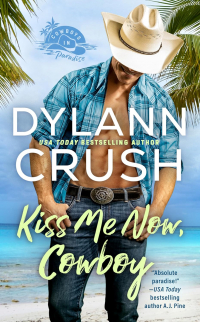 Диланн Краш - Kiss Me Now, Cowboy