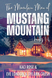  - Mountain Men of Mustang Mountain: Books 1-4