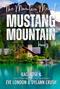  - The Mountain Men of Mustang Mountain: Books 5-8