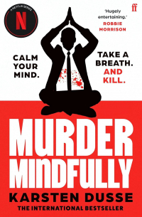 Murder Mindfully