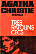 Агата Кристи - Tres ratolins cecs (сборник)