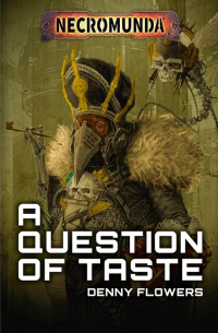 A Question of Taste