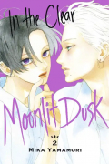 In the Clear Moonlit Dusk, Volume 2