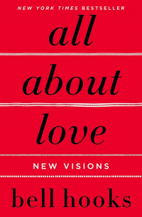 All About Love: New Visions