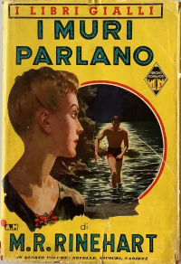 M. R. Rinehart - I muri parlano