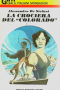La Crociera del “Colorado”