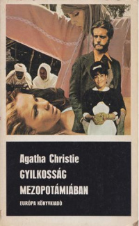 Агата Кристи - Gyilkosság Mezopotámiában