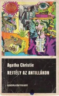 Агата Кристи - Rejtély az Antillákon