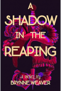 A Shadow In The Reaping