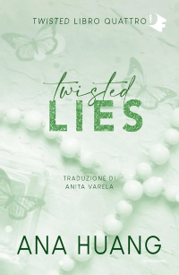 Ана Хуан - Twisted lies