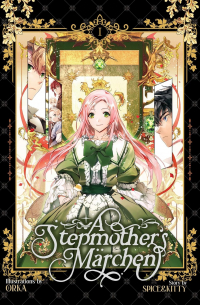 A Stepmother's Marchen Vol. 1