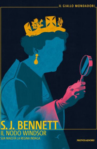 Il nodo Windsor. Sua Maestà la regina indaga